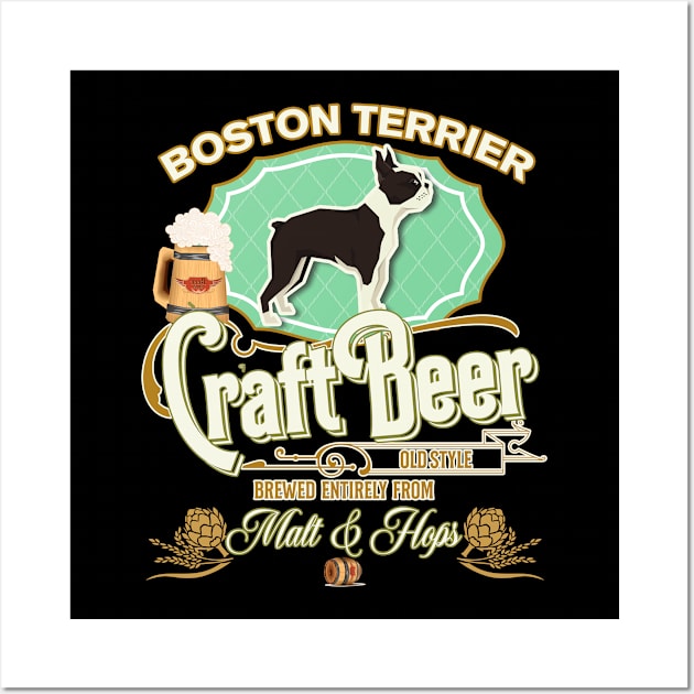 Boston Terrier Gifts - Beer Dog lover Wall Art by StudioElla